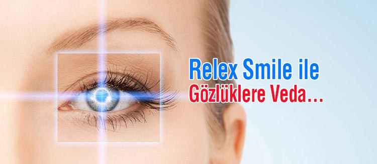 Relex Smile ile Gözlüklere Veda Edebilirsiniz
